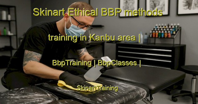Skinart Ethical BBP methods training in Kanbu area | BbpTraining | BbpClasses | SkinartTraining-Myanmar